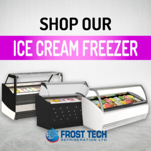 Read more about the article Explore our premium Ice Cream Freezers at Frost Tech Refrigeration – designed to showcase and preserve every scoop.