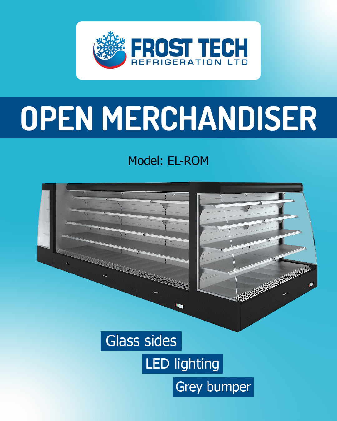 You are currently viewing Frost Tech Refrigeration Open Merchandiser Model EL-ROM