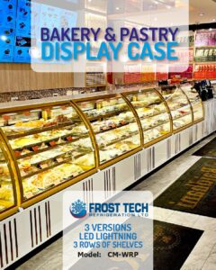 Read more about the article Bakery and Pastry Display Case | Frosttech Refrigeration