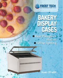 Read more about the article Bakery Display Case model CP-WRP – Frost Tech Refrigeration