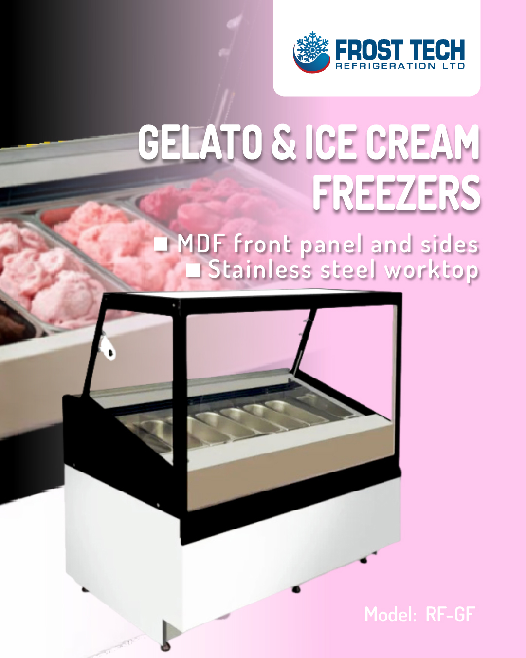Read more about the article Gelato & Ice Cream Freezers – RF-GF – Frost Tech Refrigeration