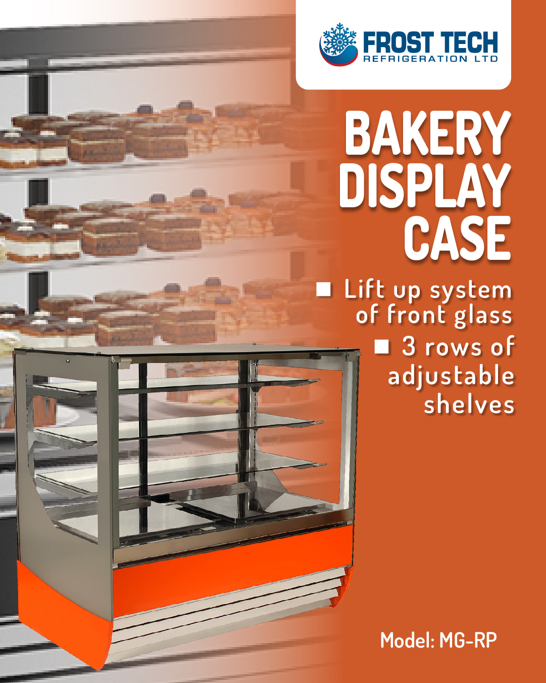 Read more about the article Bakery Display Case – MG-RP – Frost Tech Refrigeration
