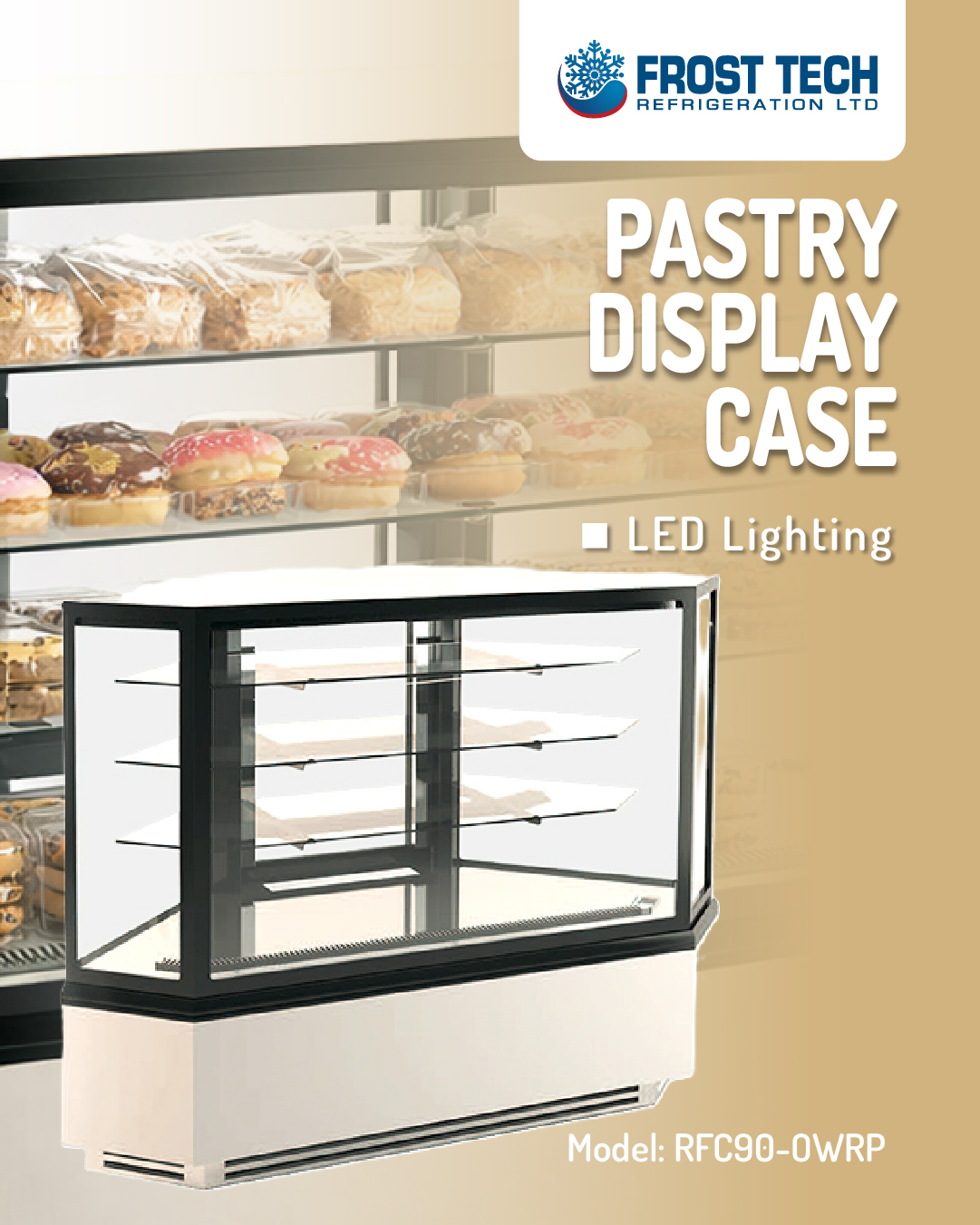 Read more about the article Pastry Display Case –  RFC90-OWDP – Frost Tech Refrigeration