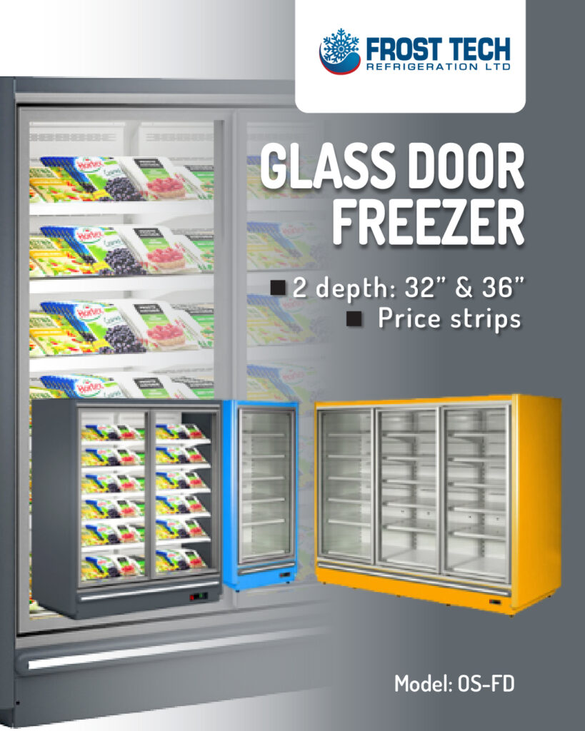 Glass Door Freezer - OS-FD - Frost Tech Refrigeration - Frost Tech ...