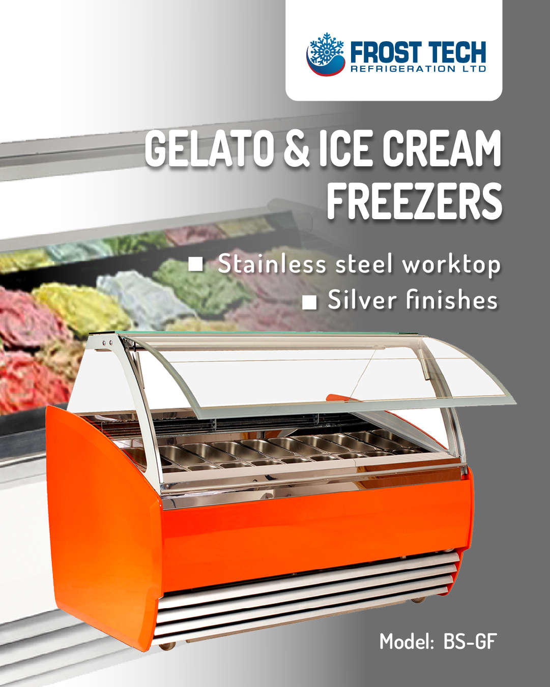 Read more about the article Gelato & Ice Cream Freezers – bs-gf –  Frost Tech Refrigeration