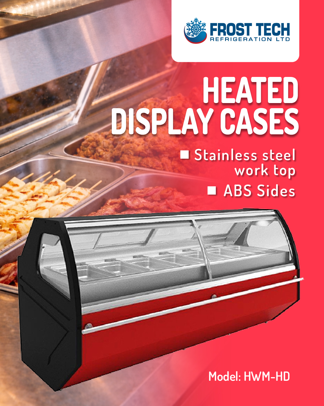 Read more about the article heated display cases – hwm-hd –  Frost Tech Refrigeration
