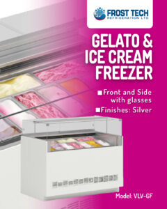 Read more about the article Gelato & Ice Cream Freezer  – vlv-gf –  Frost Tech Refrigeration