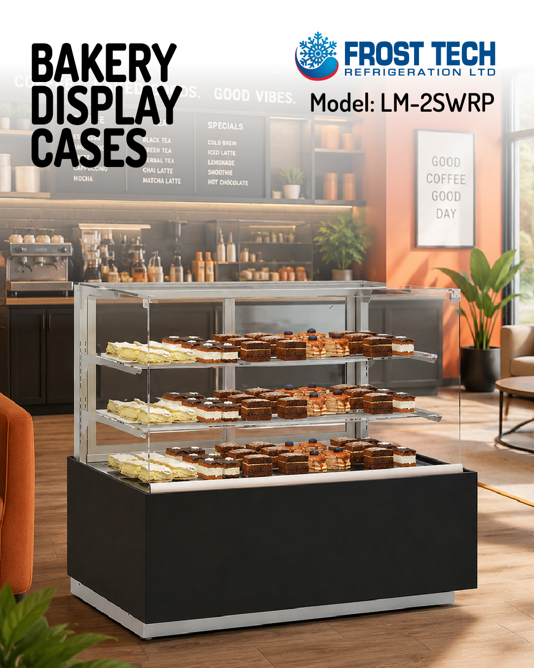 Read more about the article Bakery Display Cases LM-2SWRP | Square Glass Refrigerated Display | Frost Tech Refrigeration