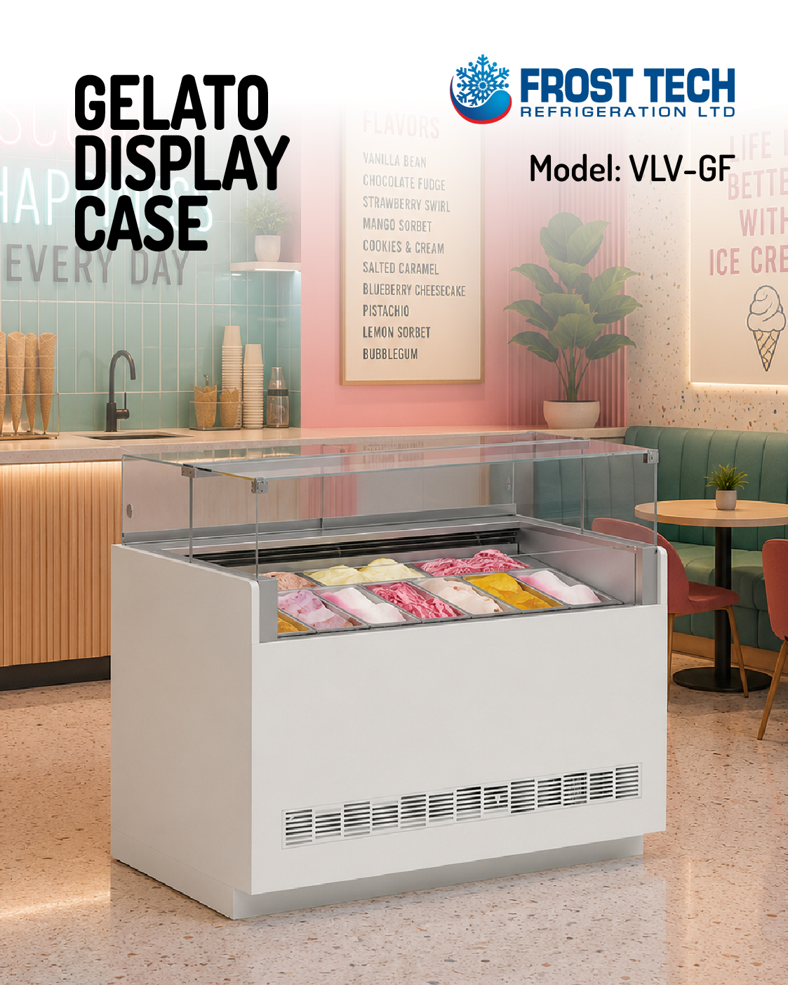 Read more about the article Gelato Display Case VLV-GF | Square Glass Commercial Gelato Showcase | Frost Tech Refrigeration